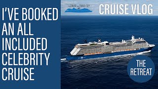 CELEBRITY ECLIPSE: I'm about to board an all-included cruise in The Retreat!