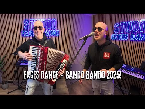 EXCES DANCE - BANDO BANDO 2025! [BIESIADNY i TANECZNY HIT]