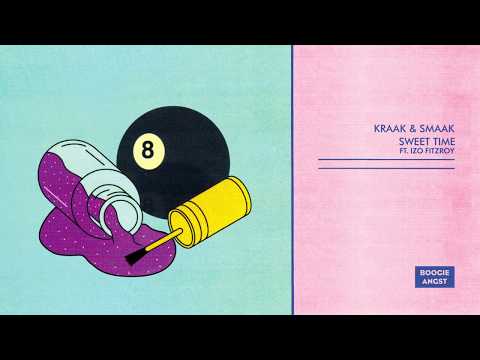 Kraak & Smaak -  Sweet Time (feat. Izo FitzRoy)