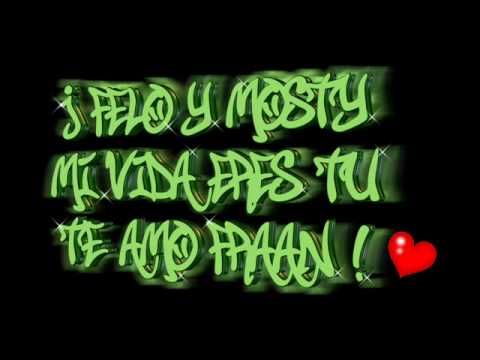 J Felo & Mosty - Mi Vida Eres Tu