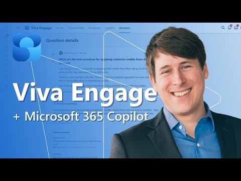 Empower Comms with Viva Engage + Microsoft 365 Copilot Empower Comms with Viva Engage + Microsoft 365 Copilot