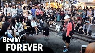 일반인: 비와이(BewhY) &quot;FOREVER(포에버)&quot; 소름돋는 커버(Cover) 라이브(윤장호 버스킹)
