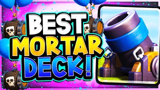 TOP LADDER with BEST MORTAR BAIT DECK! OUTPLAY YOUR OPPONENTS! - CLASH ROYALE