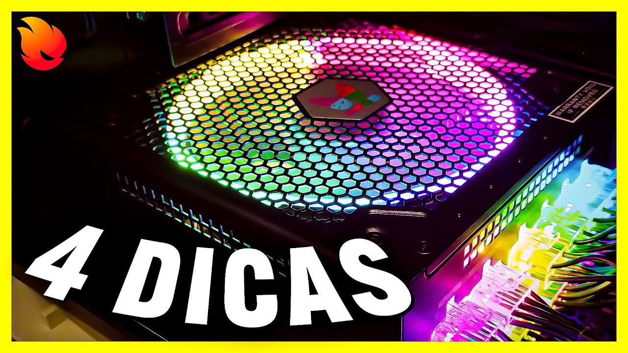 4 DICAS que VÃO TE AJUDAR na HORA de ESCOLHER a sua FONTE