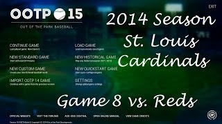 Out of the Park 15 St Louis Season Game8