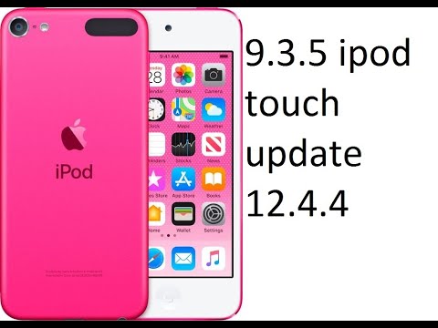 9.3.5 ipod touch update 12.4.4