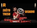 Zašto TRESU Diskovi