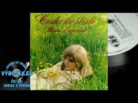 Hana Zagorová – Cesta Ke Štěstí 1976  Full Album LP / Vinyl
