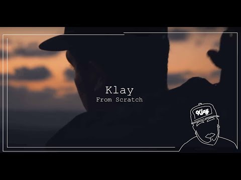 Klay -من الصفر | From Scratch