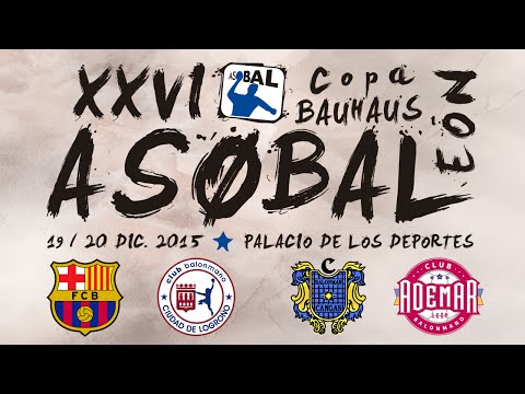 COPA BAUHAUS ASOBAL 1ª Semifinal