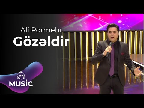 Ali Pormehr - Gözəldir