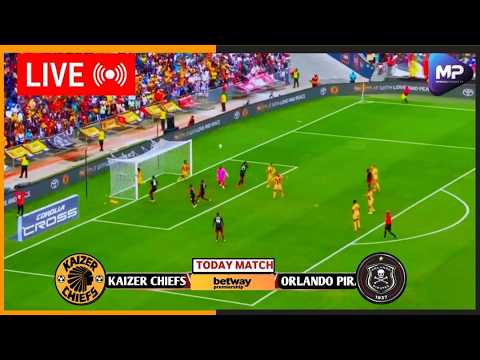 🔴KAIZER CHIEFS Vs ORLANDO PIRATIES |TODAY BEYWAY PREMIERSHIP 25/26 |MATCH THROUGH FOTMOB MINUTES.