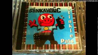 Stinkaholic - Who 'R' You