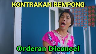 Download lagu ORDER CANCELLED || KONTRAKAN REMPONG EPISODE 963 mp3 Download lagu ORDER CANCELLED || KONTRAKAN REMPONG EPISODE 963 mp3