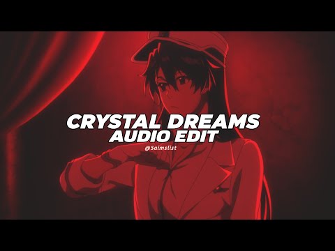 crystal dreams - lowx [edit audio]