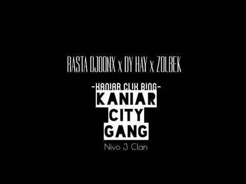 Rasta Djoonx  x Dy Hay x Zolbek - Kaniar Clik Bing