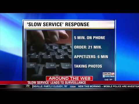 'Slow Service' Leads to Restaurant Surveillance