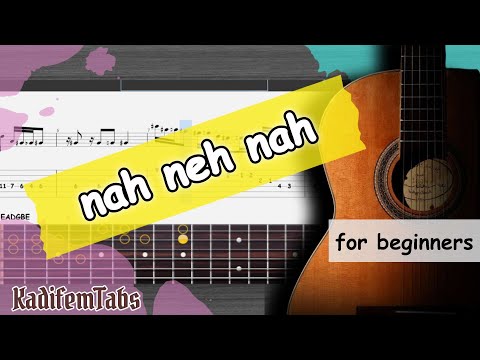 Nah Neh Nah – Easy Beginner Guitar Tutorial + TABs (Vaya Con Dios) | Kadifem Tabs