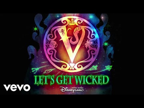 Video thumbnail for Let’s Get Wicked