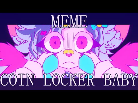 Coin locker baby | thx for 170+ subs