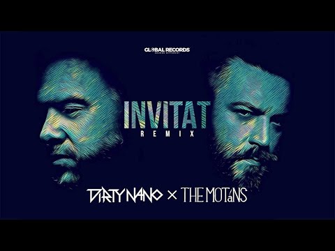 Dirty Nano vs The Motans - Invitat | REMIX
