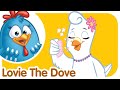 Lottie Dottie Chicken Lovie The Dove Love Song Nursery Rhymes For Kids
