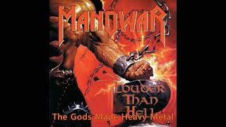 Manowar - The Gods Made Heavy Metal (1996)
