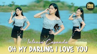 Download lagu Intania Casanda - Oh My Darling I Love You) mp3 Download lagu Intania Casanda - Oh My Darling I Love You) mp3