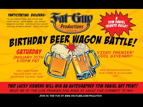 Birthday Beer Wagon Battle - A Diecast Custom and Live giveaway!