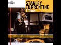 STANLEY TURRENTINE – 07 Touching