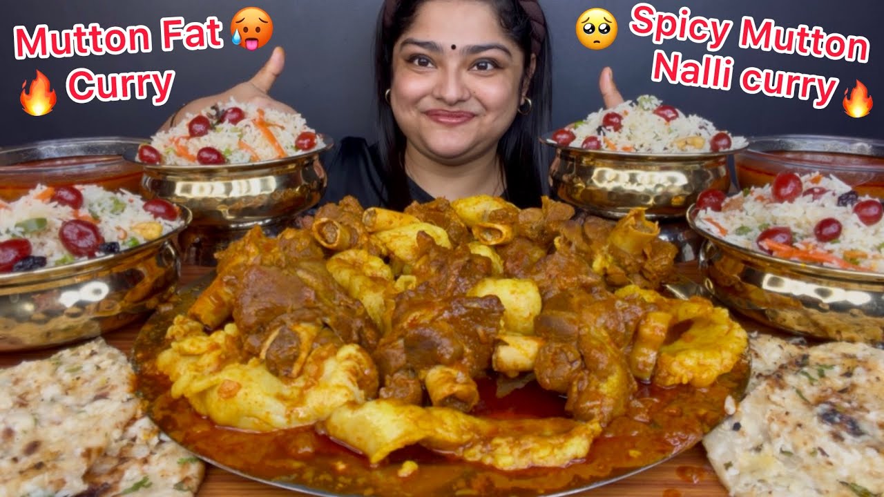SPICY MUTTON FAT CURRY AND MUTTON NALLI CURRY WITH VEGETABLE PULAO AND BUTTER NAAN | ASMR MUKBANG