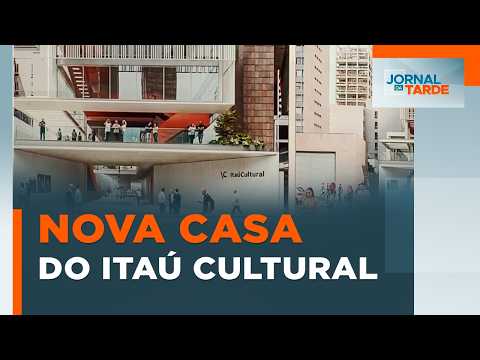 Itaú Cultural anuncia mudança para novo prédio na Avenida Paulista