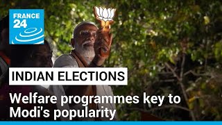 Indian elections: Welfare programmes key to PM Modi's popularity • FRANCE 24 English