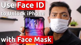 How to Setup and Unlock Face ID with Mask on iPhone?