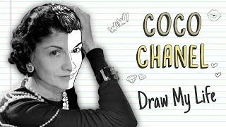 COCO CHANEL | Draw My Life