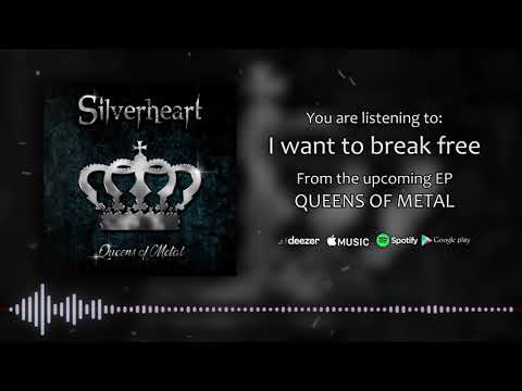 SILVERHEART - I Want to Break Free (Queen cover) - SONG STREAM