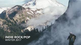 Indie Pop Rock Compilation 1 Hour - NEW Spring Summer 2017