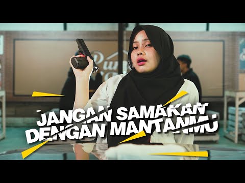 Nadaa - Jangan Samakan Dengan Mantanmu (Prod. by Rapper Kampung) [ Music Video ]