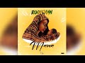 Rootsman Mama Lyrics Officiel