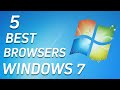 5 Best Browsers for Windows 7 in 2024