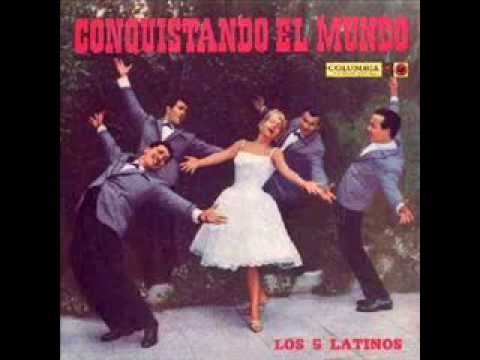 Los 5 Latinos - LP. Conquistando el mundo (1961) Disco completo.