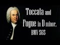 Bach Toccata And Fugue In D Minor BWV 565 Organ 1 Hour