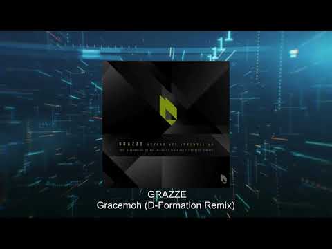 GRAZZE - Gracemoh (D-Formation Remix) (BeatFreak Recordings)