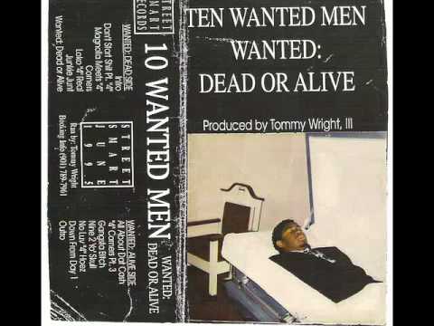 Ten Wanted Men - Wanted Dead Or Alive [1995] [Full Album]