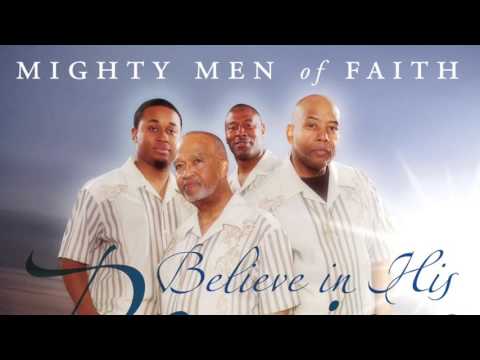 SPIRITUAL GOSPEL MUSIC ♫ ♡  by MIGHTY MEN of FAITH ♪  - "Believe In His Promises" - Album Snippets