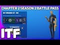 *NEW* CHAPTER 2 SEASON 2 BATTLE PASS! I BOUGHT ALL TIERS! (Fortnite Battle Royale)