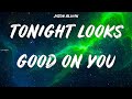 Jason Aldean Tonight Looks Good On You Lyrics
