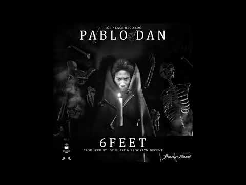 PABLO DAN - 6 FEET (EVILOUS RIDDIM)