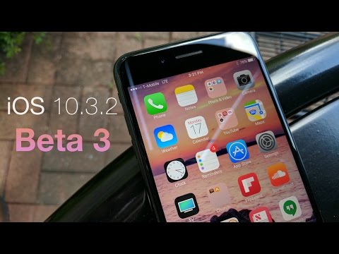 iOS 10.3.2 Beta 3 - What's New?