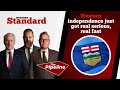 Western independence just got real serious, real fast